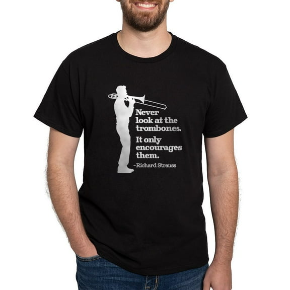 CafePress - Never Look At The Trombones Dark T Shirt - Men's Classic Graphic Cotton T-Shirt
