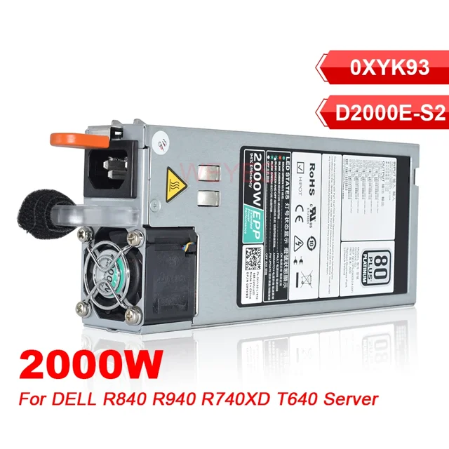 Well Tested 2000W PSU D2000E-S2 0XYK93 XYK93 For DELL R840 R940 R740XD T640 Server EPP Switching Power Supply DPS-2000EB-2 A 2000W
