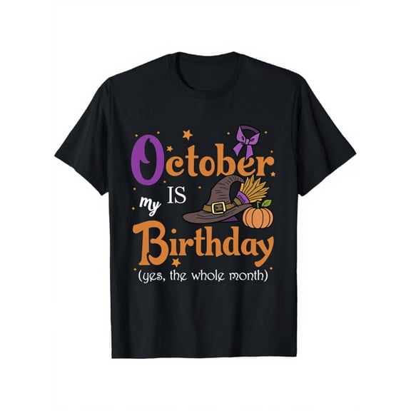 October Birthday Hat Pumpkin Graphic Funny Humor Unisex Gift Cotton Men's Women's Tee Shirt