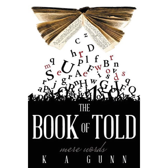 The Book of Told: Mere Words, (Paperback)