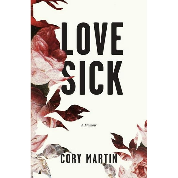 Love Sick, (Paperback)