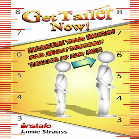 Get Taller Now! - Audiobook (The Best Way To Get Taller)