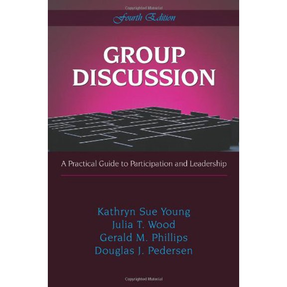 Pre-Owned Group Discussion: A Practical Guide to Particiption And Leadership (Paperback) 1577664752 9781577664758