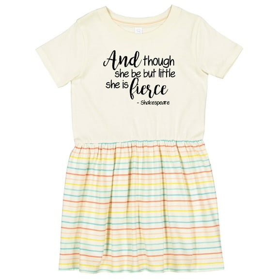 Inktastic Though She Be but Little She is Fierce Quote Shakespeare Girls Toddler Dress