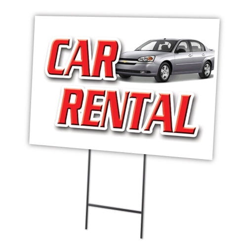SignMission C-1824-DS-Car Rental 18 x 24 in. Car Rental Yard Sign & Stake