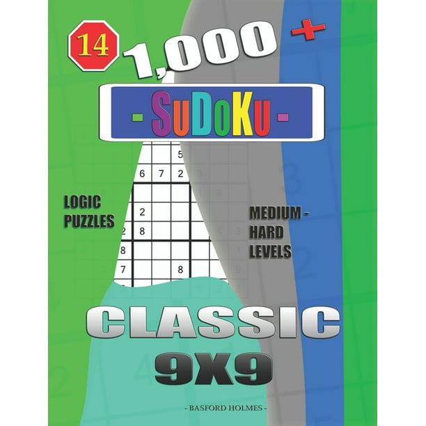 daily sudoku 1 000 sudoku classic 9x9 logic puzzles medium hard levels series 14 paperback walmart com
