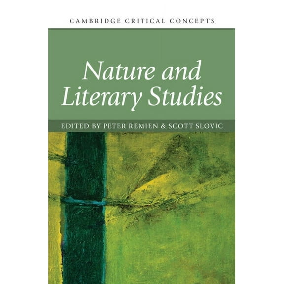Cambridge Critical Concepts Nature and Literary Studies, (Hardcover)
