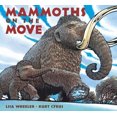 thumbnail image 2 of Mammoths On The Move By Wheeler, Lisa/ Cyrus, Kurt (ILT), 2 of 2