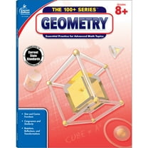Carson Dellosa The 100  Series™ The 100  Series™ Geometry Workbook (128 pages) Grade 8-10