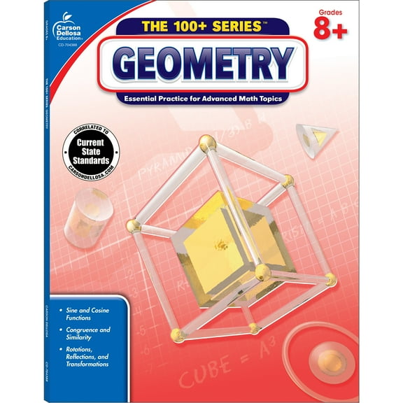 Carson Dellosa The 100 Series™ The 100 Series™ Geometry Workbook (128 pages) Grade 8-10