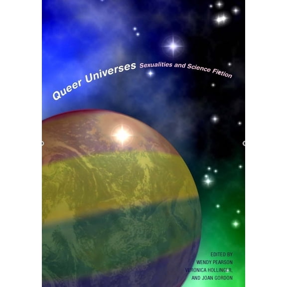 Liverpool Science Fiction Texts and Stud Queer Universes, Book 37, (Hardcover)