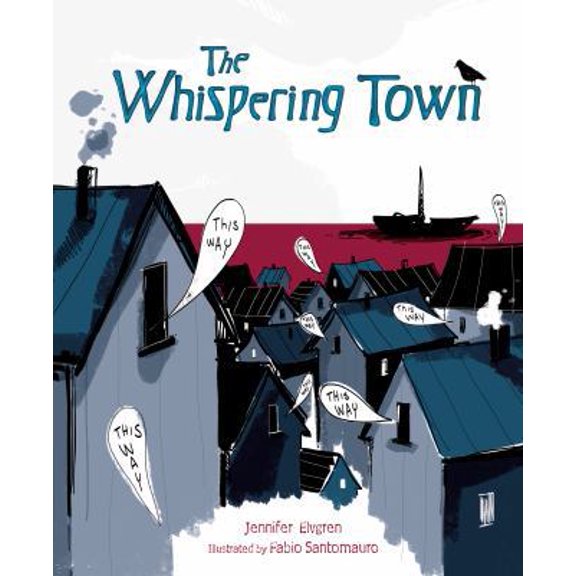 Pre-Owned Whispering Town PB (Paperback) 1467711950 9781467711951