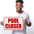 thumbnail image 2 of Pool Closed Sign, Pool Sign,, 2 of 5