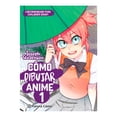 thumbnail image 1 of Como Dibujar Anime No 1 Editorial Planeta Mexicana Sa De Cv 0001, 1 of 2