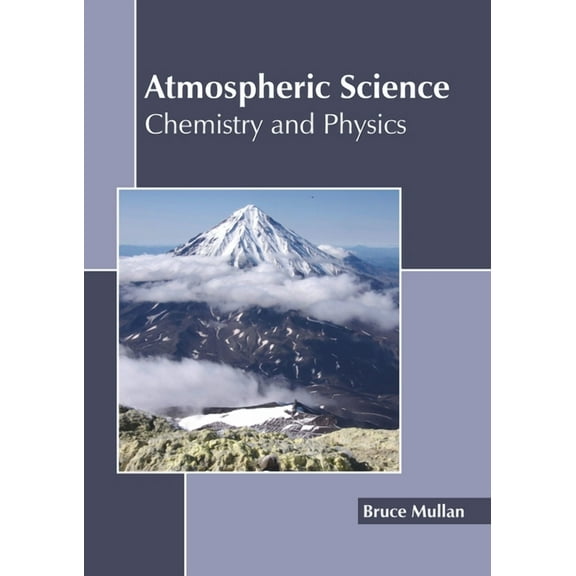 Atmospheric Science: Chemistry and Physics (Hardcover)