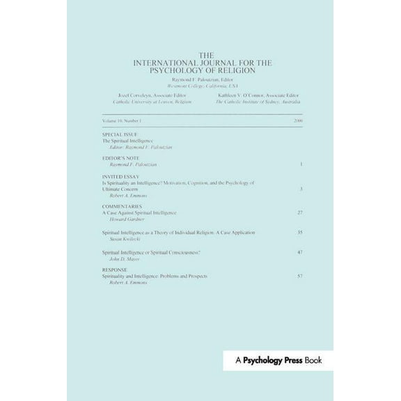 Spiritual Intelligence: A Special Issue of the International Journal for the Psychology of Religion, (Hardcover)