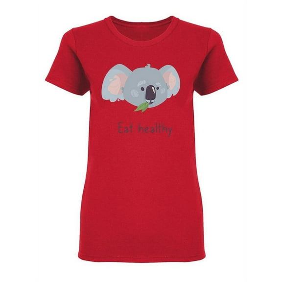 Koala Eat Healthy T-Shirt Women -Image by Shutterstock, Female Medium