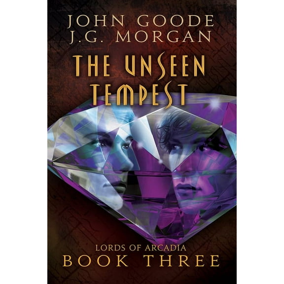 Lords of Arcadia The Unseen Tempest, Book 3, (Paperback)