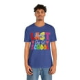 thumbnail image 4 of Happy Last Day Of School Teacher Unisex Shirt, 4 of 4