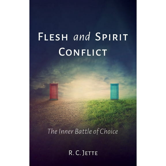 Flesh and Spirit Conflict (Paperback)