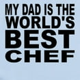 thumbnail image 2 of CafePress - My Dad Is The Worlds Best Chef Body Suit - Baby Light Bodysuit, Size Newborn - 24 Months, 2 of 4
