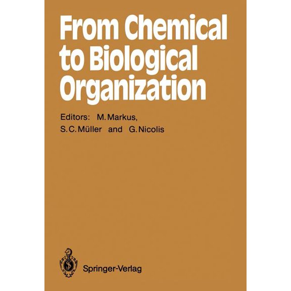 Springer Synergetics From Chemical to Biological Organization, Book 39, (Paperback)