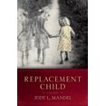 thumbnail image 3 of Replacement Child, 3 of 3