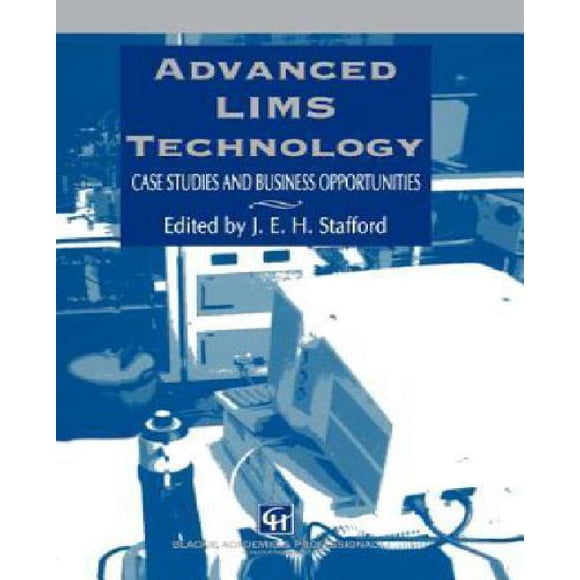 Advanced LIMS Technology: Case Studies and Business Opportunities