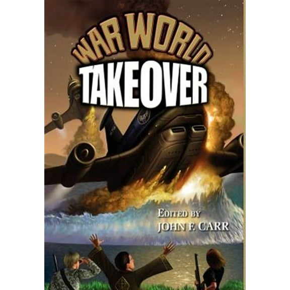 War World: Takeover (Hardcover)