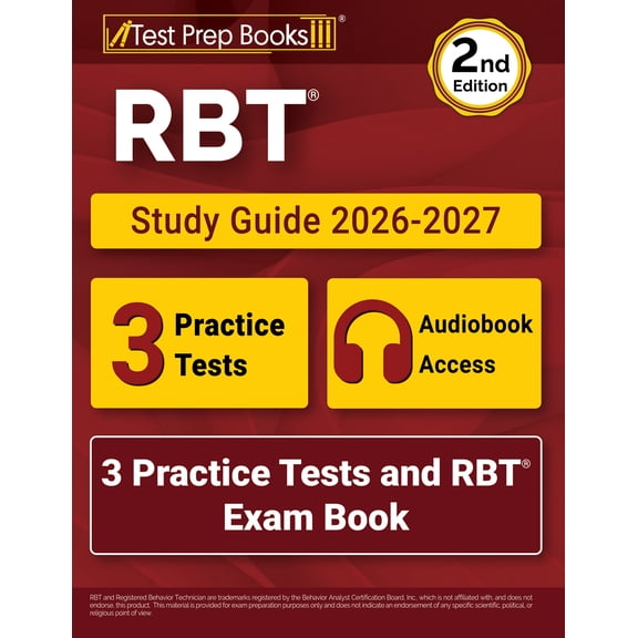 RBT Study Guide 2026-2027: 3 Practice Tests and RBT Exam Book [2nd Edition]