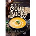 thumbnail image 1 of The Soup Book: Over 700 Recipes: Over 700 Recipes, 1 of 3