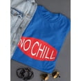 thumbnail image 3 of No Chill Red Logo Women Royal Blue T-Shirt, Female XX-Large, 3 of 4