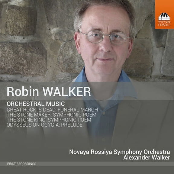 Walker / Novaya Rossiya Symphony Orchestra - Robin Walker: Orchestral Music - Music & Performance - CD