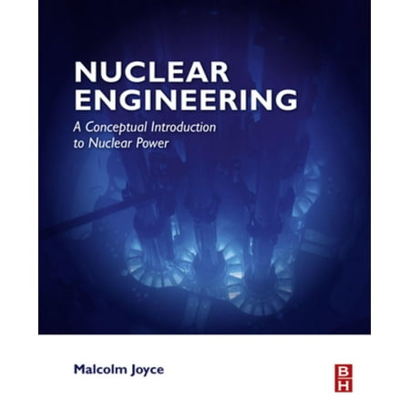 Nuclear Engineering - eBook (Best Nuclear Engineering Schools)