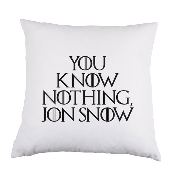 You Know Nothing Jon Snow White Satin Throw Pillow 16 inch Square with Insert Included