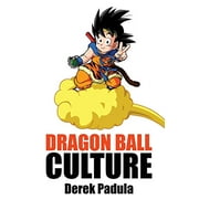 Dragon Ball Culture Volume 4 : Vers l'ouest