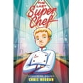 thumbnail image 3 of The Last Super Chef, (Paperback), 3 of 3
