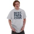 thumbnail image 5 of Best Papa Ever Worlds Greatest Father Men's Graphic T Shirt Tees Brisco Brands S, 5 of 5