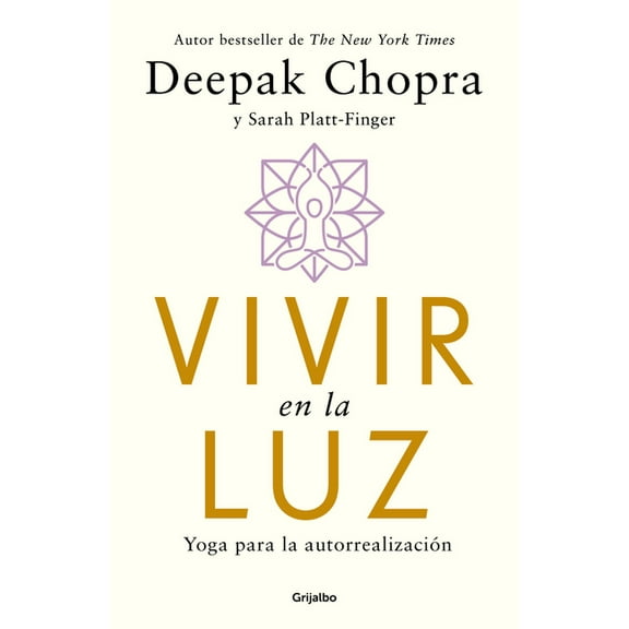 Vivir en la luz. Yoga para la autorrealización / Living in the Light : Yoga for Self-realization(Paperback)