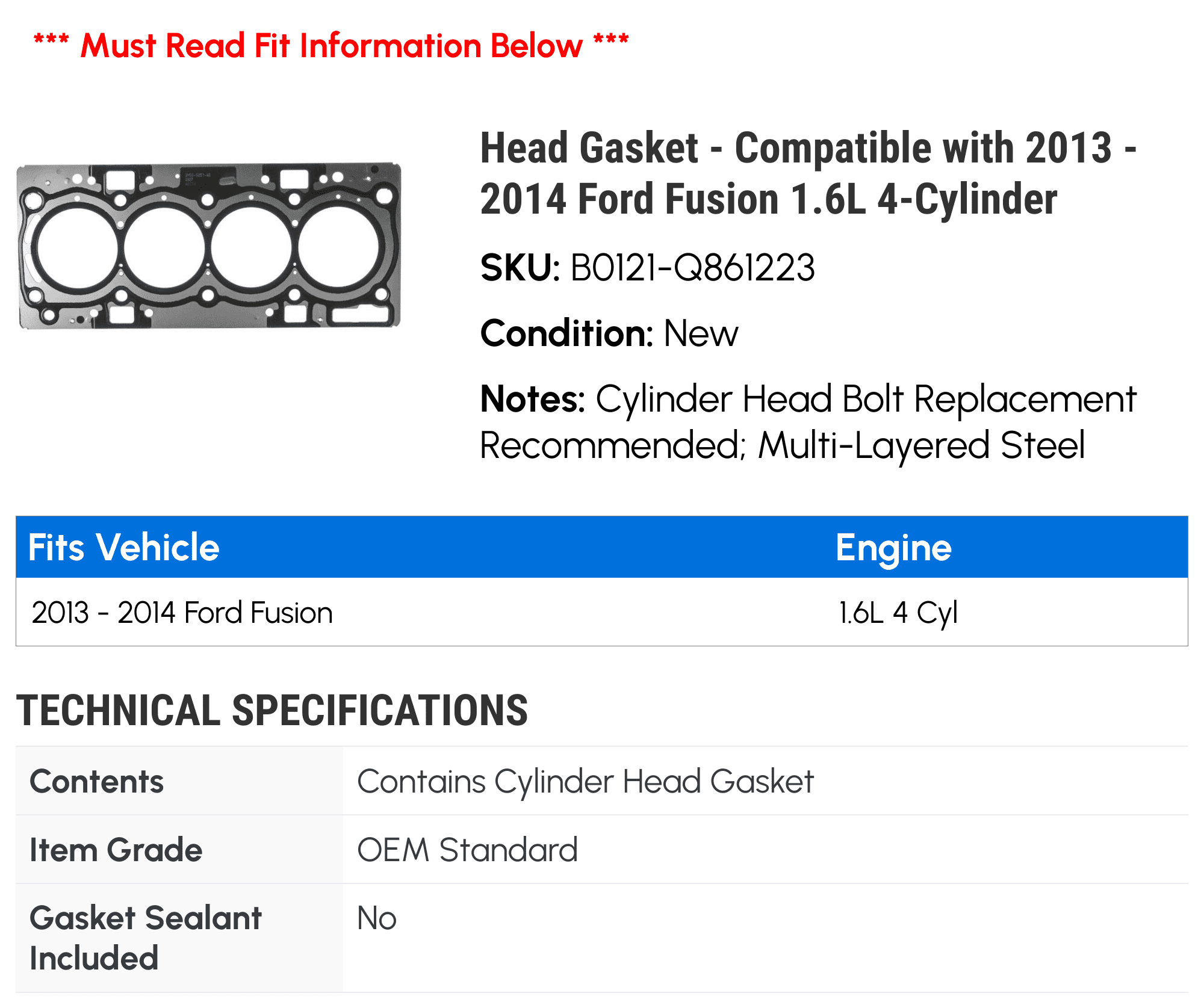 Head Gasket - Compatible with 2013 - 2014 Ford Fusion 1.6L 4-Cylinder