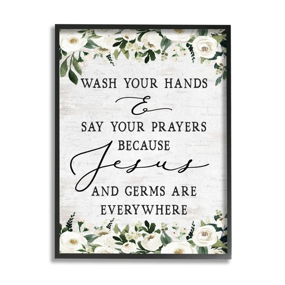 Stupell Industries Wash Hands Say Prayers Jesus Germs Everywhere Phrase, 16 x 20,Design by Lettered and Lined