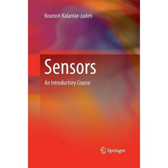 Sensors: An Introductory Course, (Paperback)