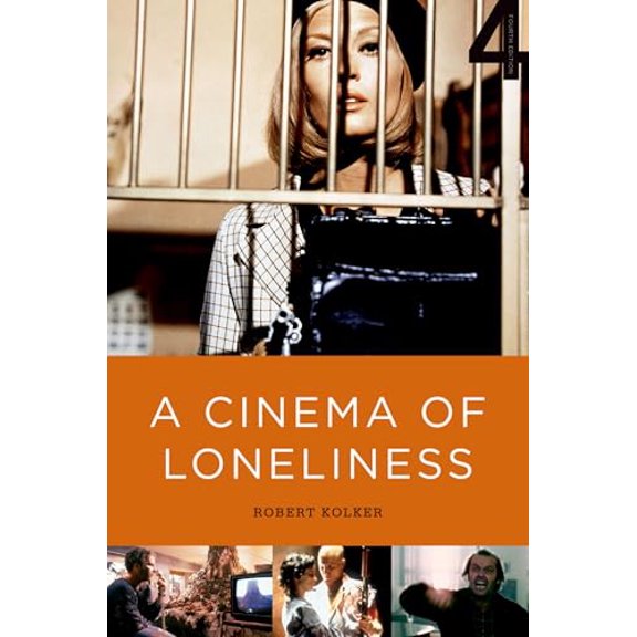 Pre-Owned A Cinema of Loneliness (Paperback) 0199730024 9780199730025