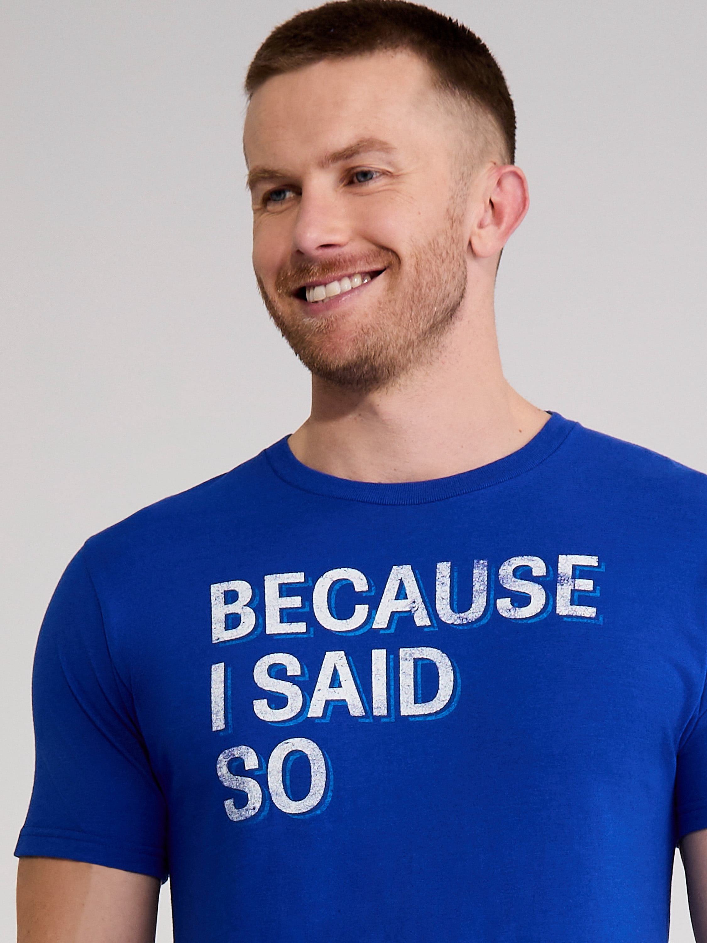 Father's Day Because I Said So Men's and Big Men's Graphic Tee from Way to Celebrate, Sizes S-3XL