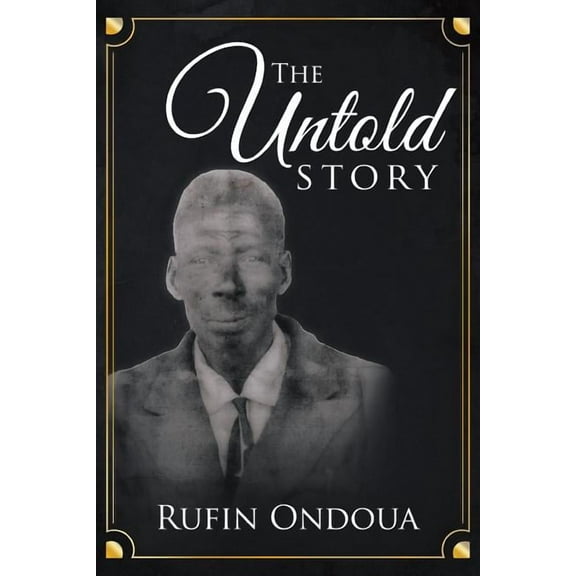 The Untold Story (Paperback)