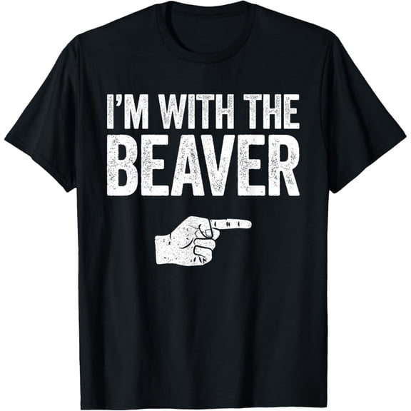 Playful Comfort Tee - I'm With The Beaver Shirt Adult Kids Matching Beaver Costume T-Shirt