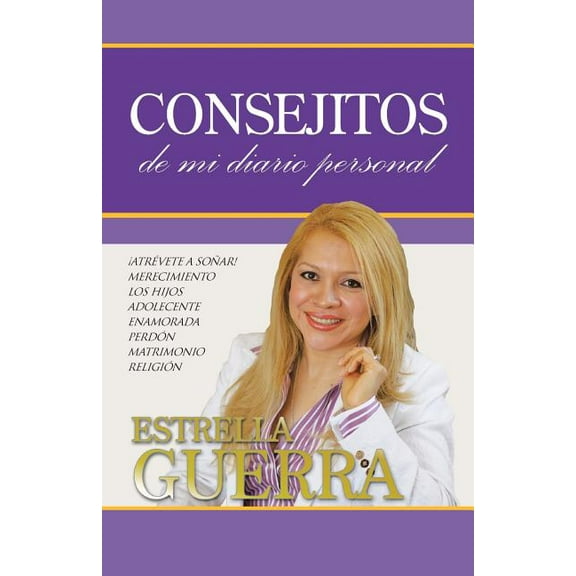 Consejitos: de Mi Diario Personal (Paperback)