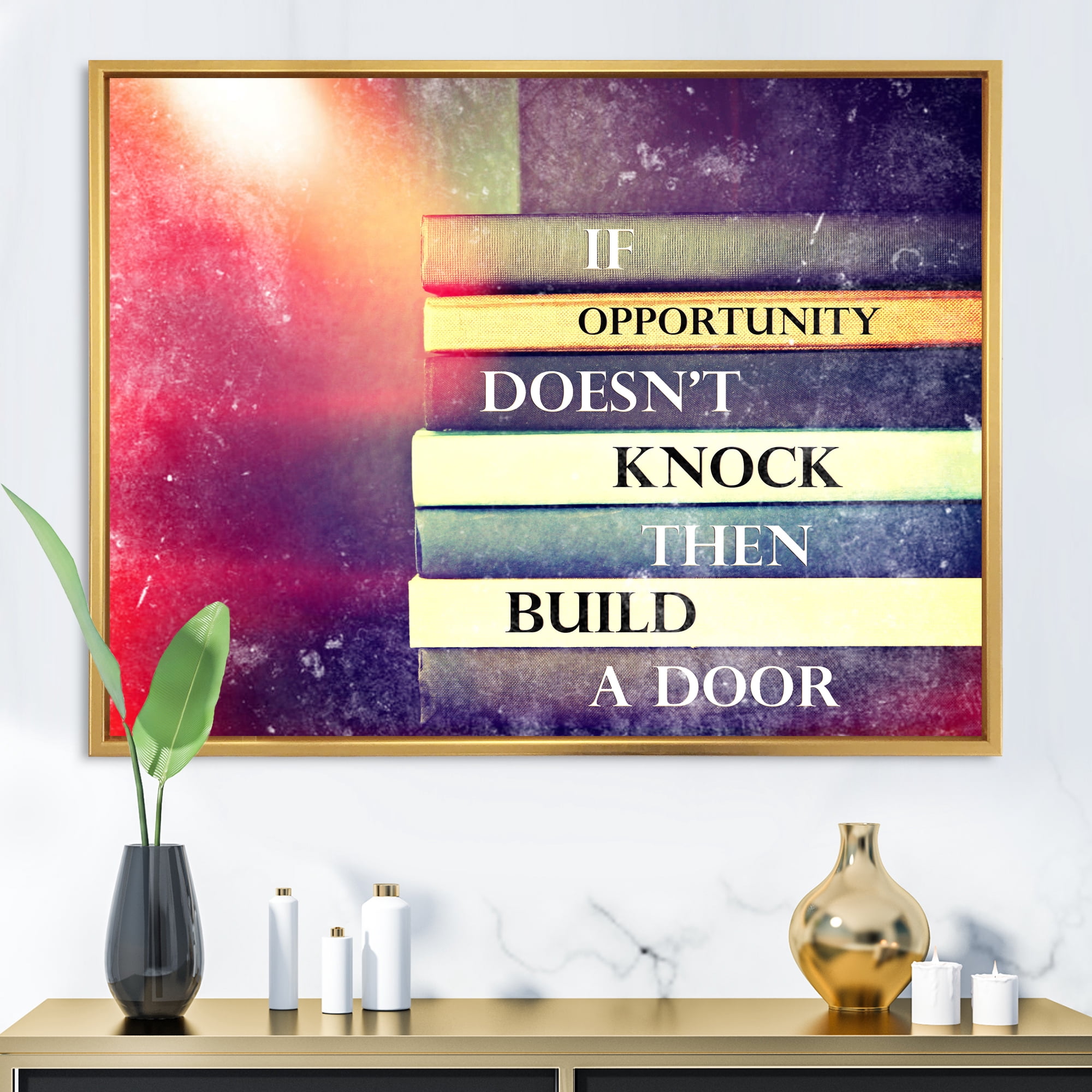 Designart 'If Opportunity Does Not Knock Build A Door On Books' Traditional Framed Canvas Wall Art Print
