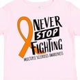 thumbnail image 4 of Inktastic Never Stop Fighting Multiple Sclerosis Awareness Boys or Girls Toddler T-Shirt, 4 of 5