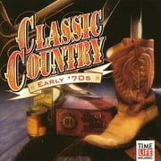 Classic Country: Early 70s